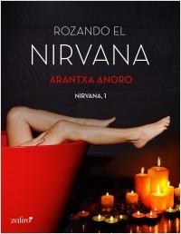 Rozando el Nirvana de Arantxa Anoro (21/7/2015)&nbsp;RESÑAS