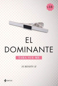 El dominante II. Tara Sue Me