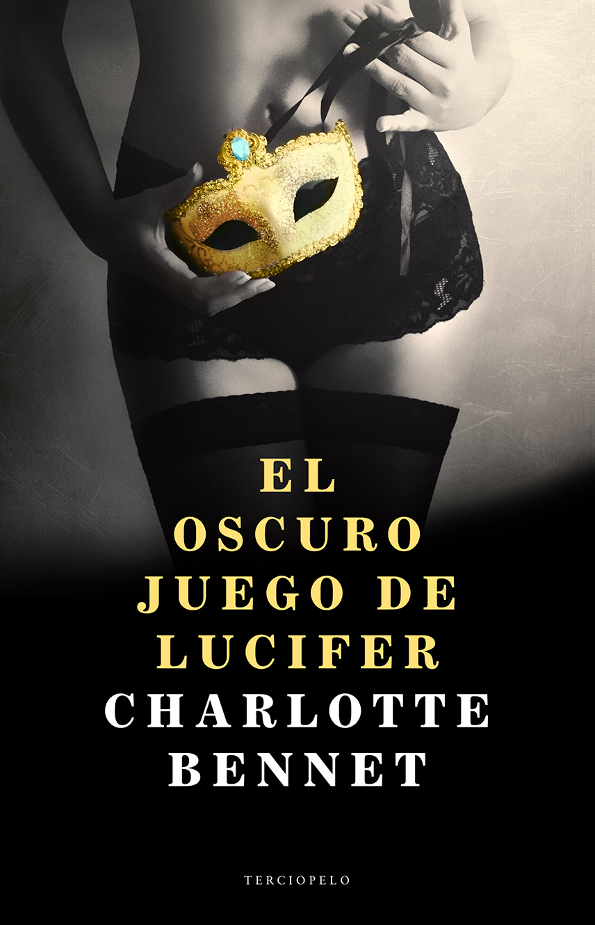 Reseña: El oscuro juego de Lucifer de Charlotte Bennet. Parte 1 (2015)