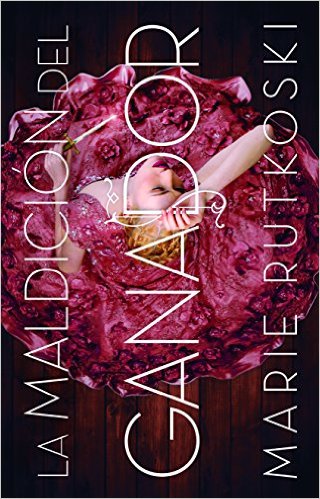 La maldición del ganador #1 de Marie&nbsp;Rutkoski