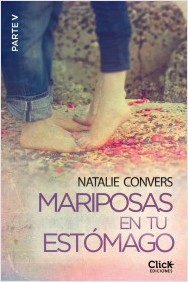 Mariposas en tu estómago (Quinta entrega) de Natalie Convers. Novedades Octubre&nbsp;2015