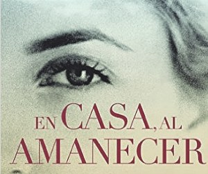 en casa al amanecer reseña
