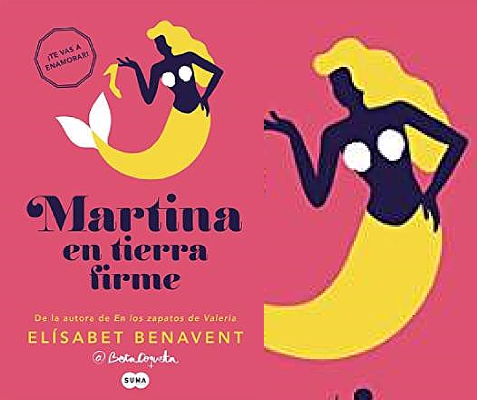 RESEÑA Martina en tierra firme. Horizonte Martina parte 2. Elísabet Benavent.