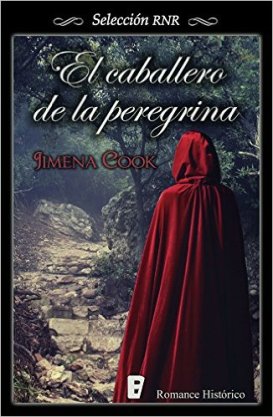 el caballero de la peregrina de jimena cook