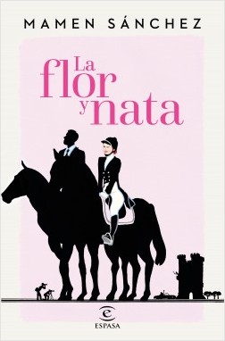 Reseña La flor y Nata de Mamen&nbsp;Sánchez