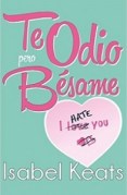 te odio pero besame