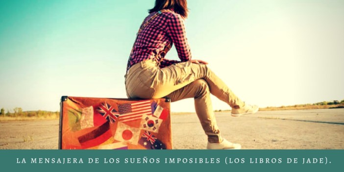 la mensajera de los sueños imposibles