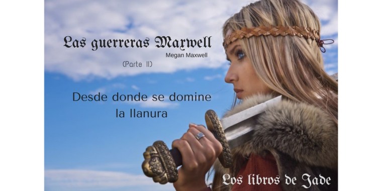 Las guerreras Maxwell (1)