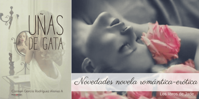 Título: Uñas de gata,/Autora: Carmen García Rodríguez Alonso A./Editorial: Punto Rojo/Nº de páginas: 515