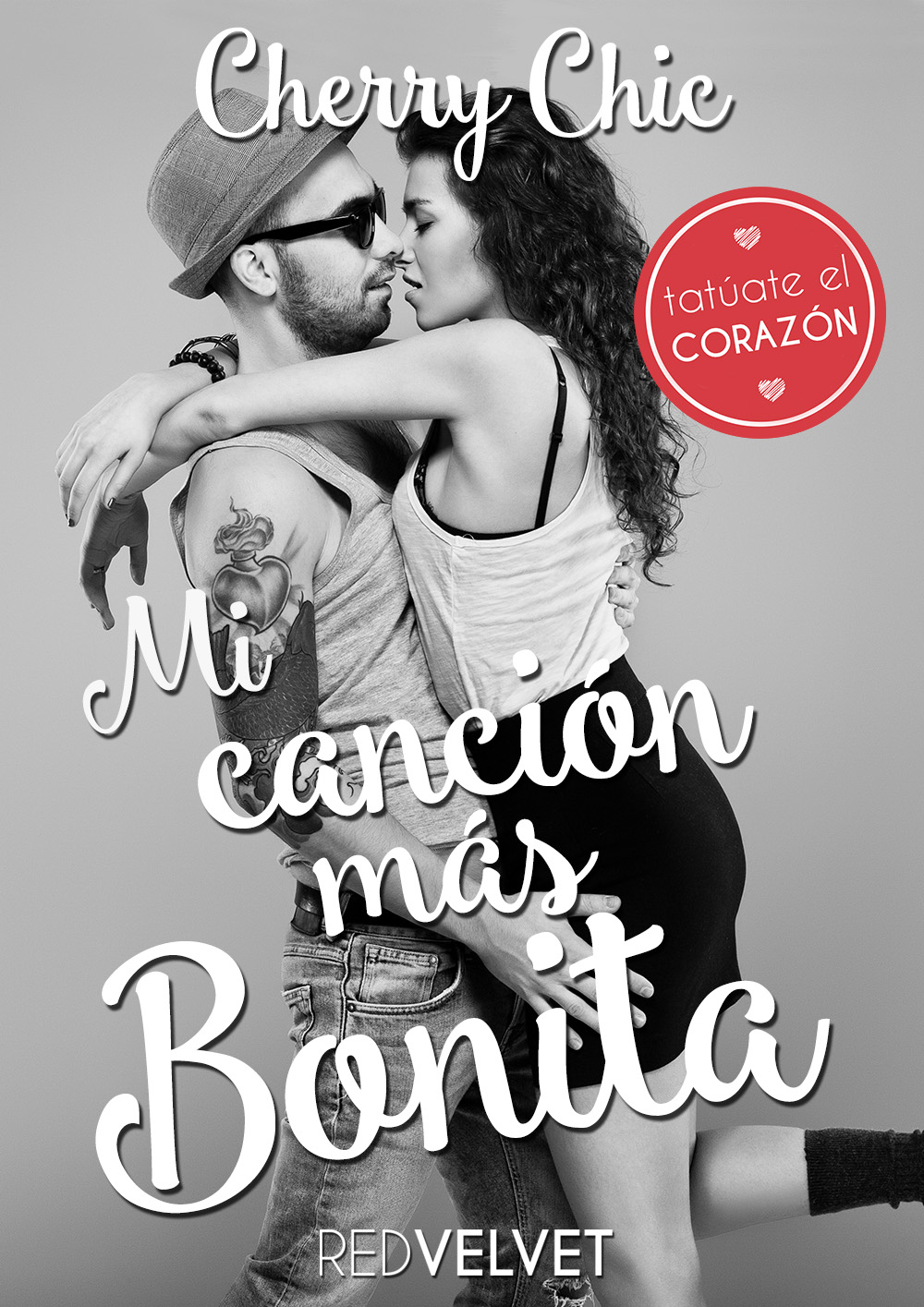 Mi canción más bonita (Cherry Chic). Novela romántica. Novedades Octubre 2016.