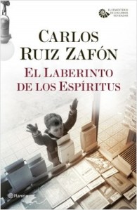 El laberinto de los espirutus de Carlos Ruiz Zafón