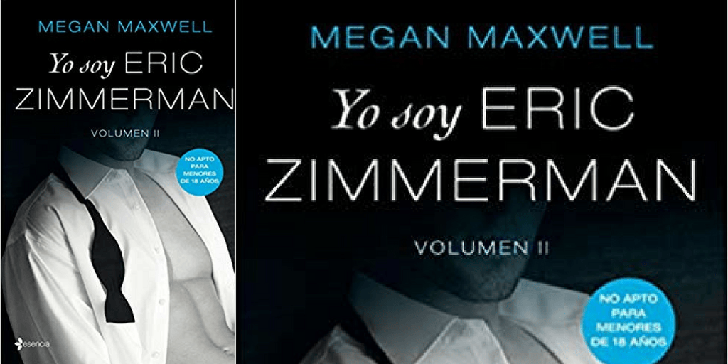 Yo soy Eric Zimmerman, vol 2 (Novedades Erótica 2018). Los más vendidos en novela erótica. Megan Maxwell novedades.