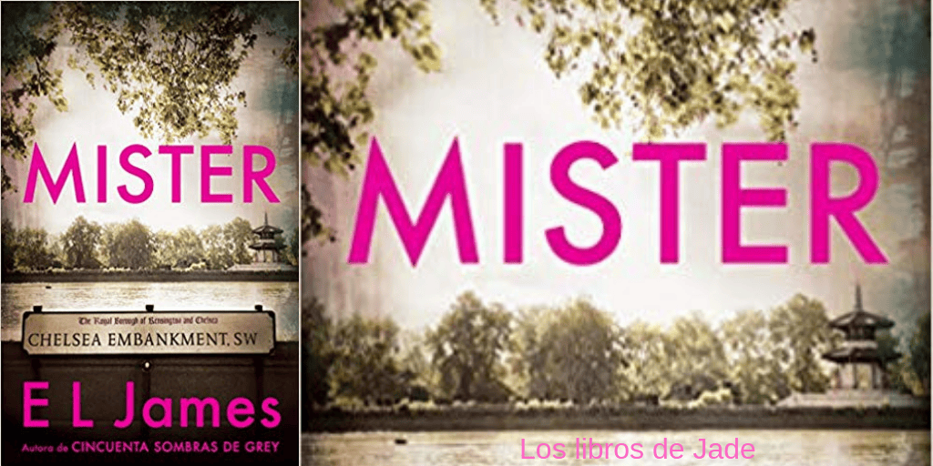 Nuevo libro de la autora E.L. James. Míster. Novedades&nbsp;E.L.James