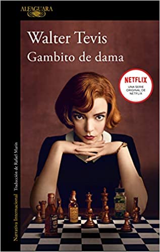 Gambito de dama de Walter Tevis. Novedades editoriales 2021. EN&nbsp;PREVENTA.