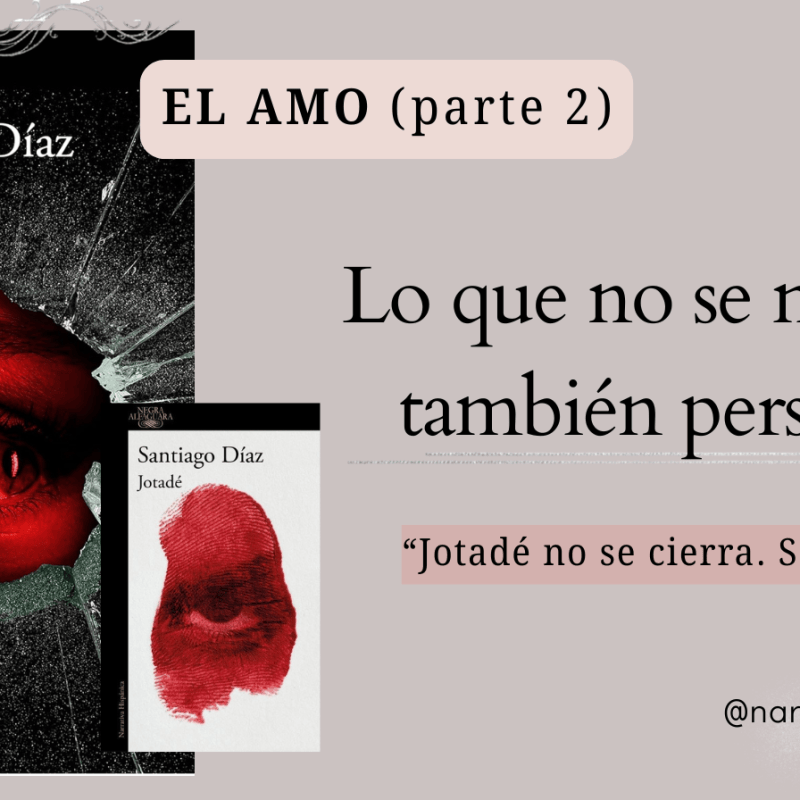 El amo (Jotadé 2): nuevo thriller de Santiago Díaz- Novela&nbsp;negra.
