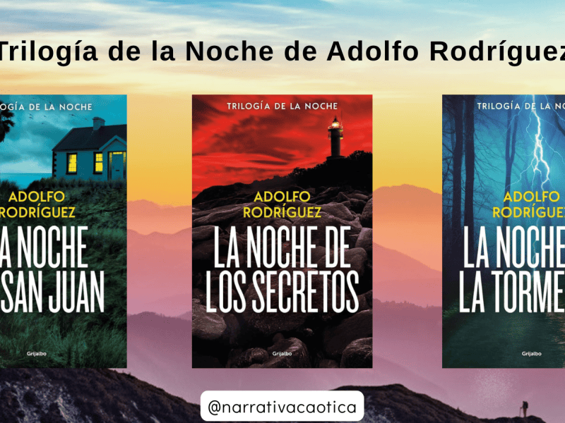 Trilogía de la Noche de Adolfo Rodríguez: el thriller español que está conquistando a los&nbsp;lectores